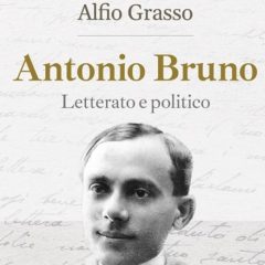 NUOVO LIBRO PER “RISCOPRIRE” ANTONIO BRUNO, IL POETA “DANDY” BIANCAVILLESE