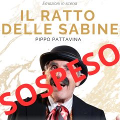 Adrano, “Emozioni in scena”. Sospeso lo spettacolo “Il ratto delle Sabine” con Pippo Pattavina previsto per stasera